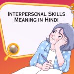 Interpersonal Skills Meaning in Hindi