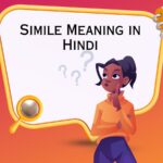 Simile Meaning in Hindi