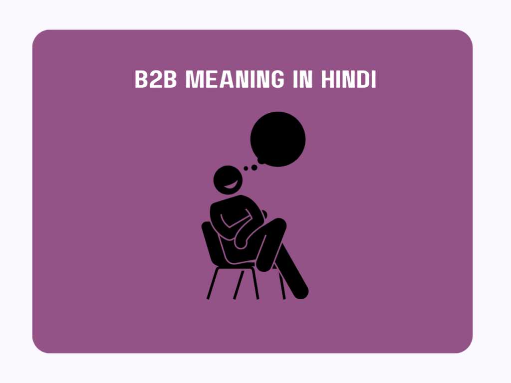 B2b Meaning In Hindi