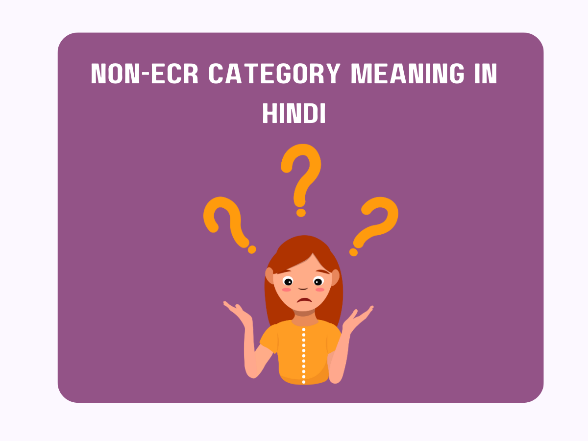 Non-Ecr Category Meaning In Hindi