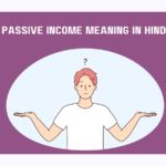 Passive Income Meaning In Hindi