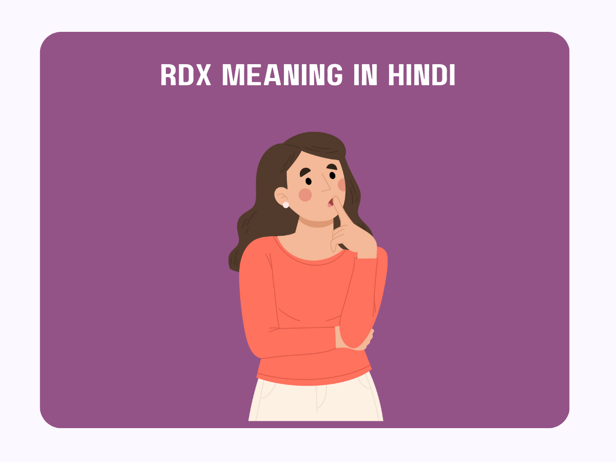 Rdx Meaning In Hindi