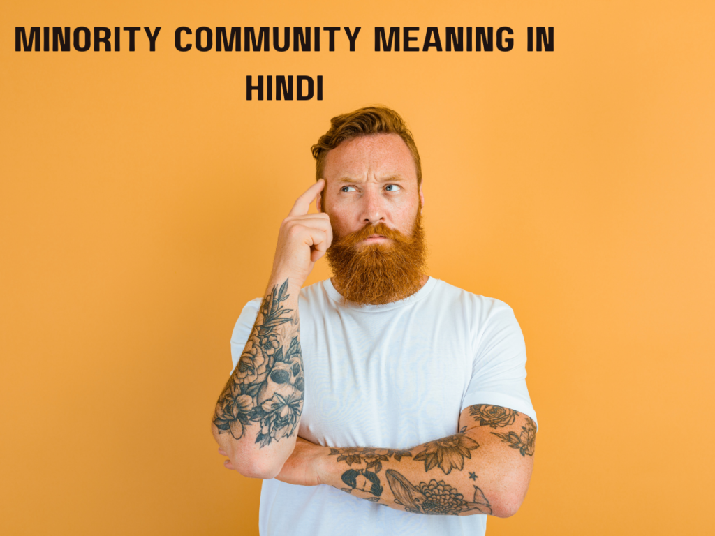 Minority Community Meaning in Hindi